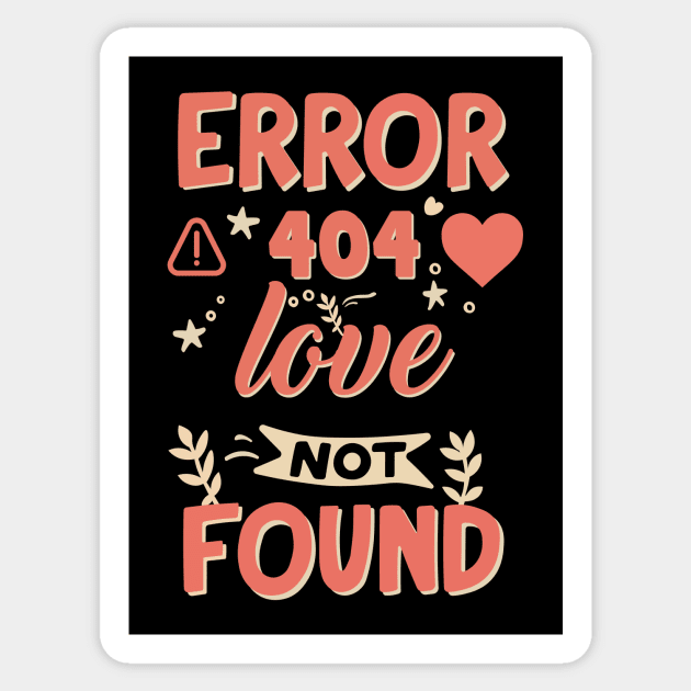 Funny Valentine's Day Error Love Not found Sticker by GrafiqueDynasty